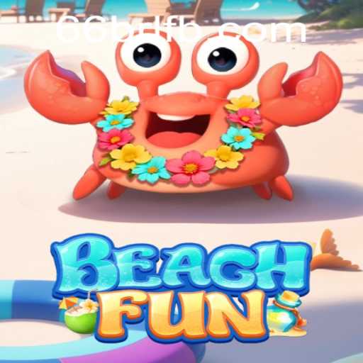 Exploring the Exciting World of BeachFun: Dive into Sun, Sand, and Strategy