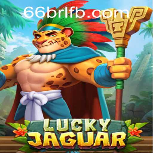 Unraveling the Excitement of LuckyJaguar: A Comprehensive Guide