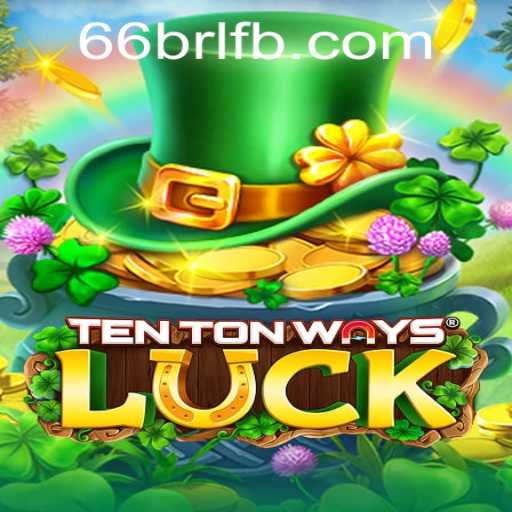 Exploring the World of TenTonWaysLuck: A Thrilling Gaming Experience